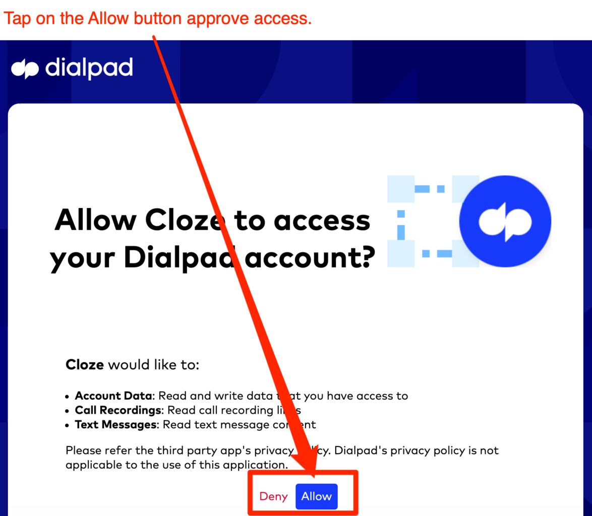 Allow Cloze to access your Dialpad account.