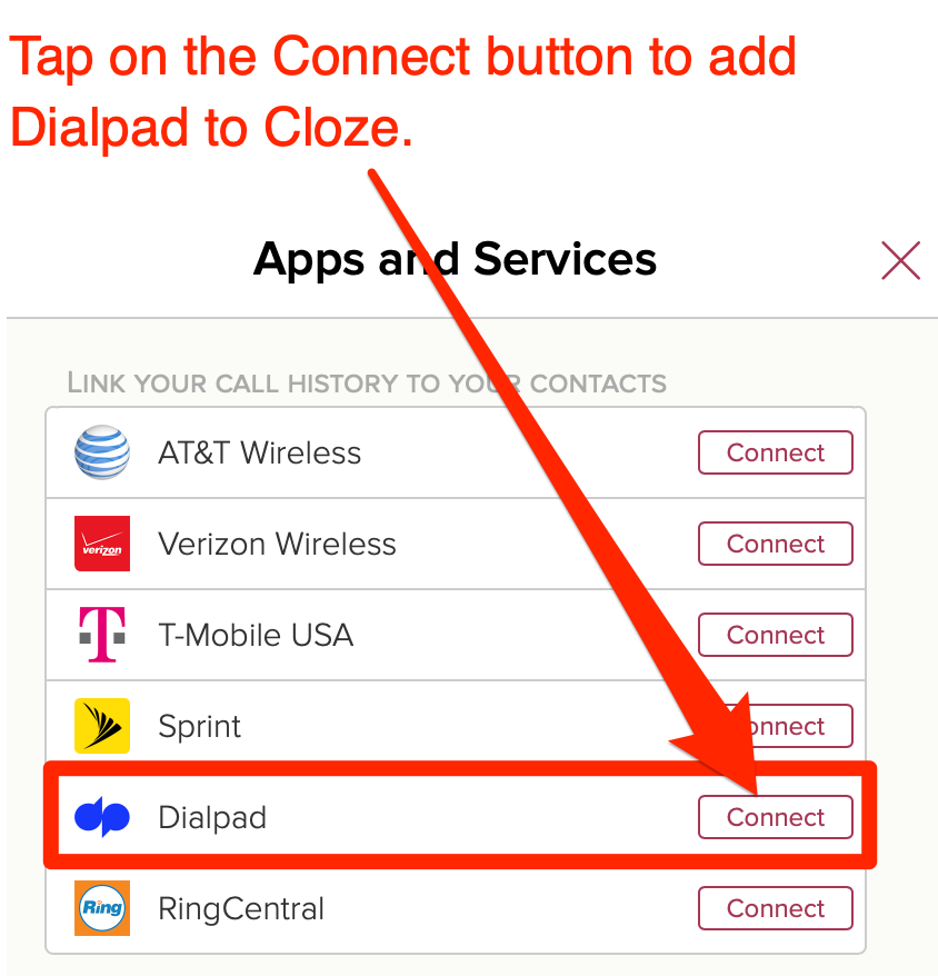 Tap on the connect button to add Dialpad to Cloze CRM.