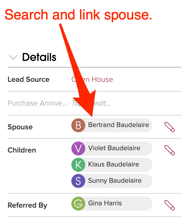 Search and link spouse in the details section of the Cloze profile. 