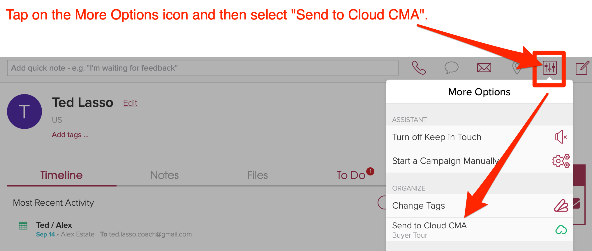 Tap on the More Option icon then select "Send to Cloud CMA".