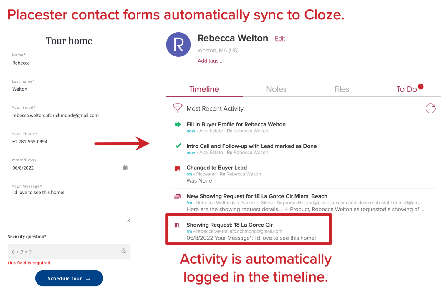 Placester contact forms automatically sync to Cloze.